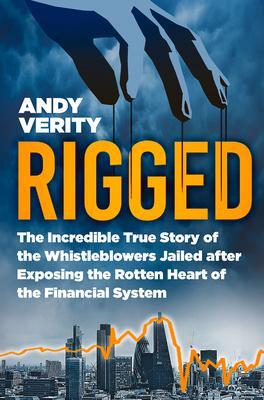 Cover: 9780750998857 | Rigged | Andy Verity | Buch | Gebunden | 2023 | The History Press Ltd