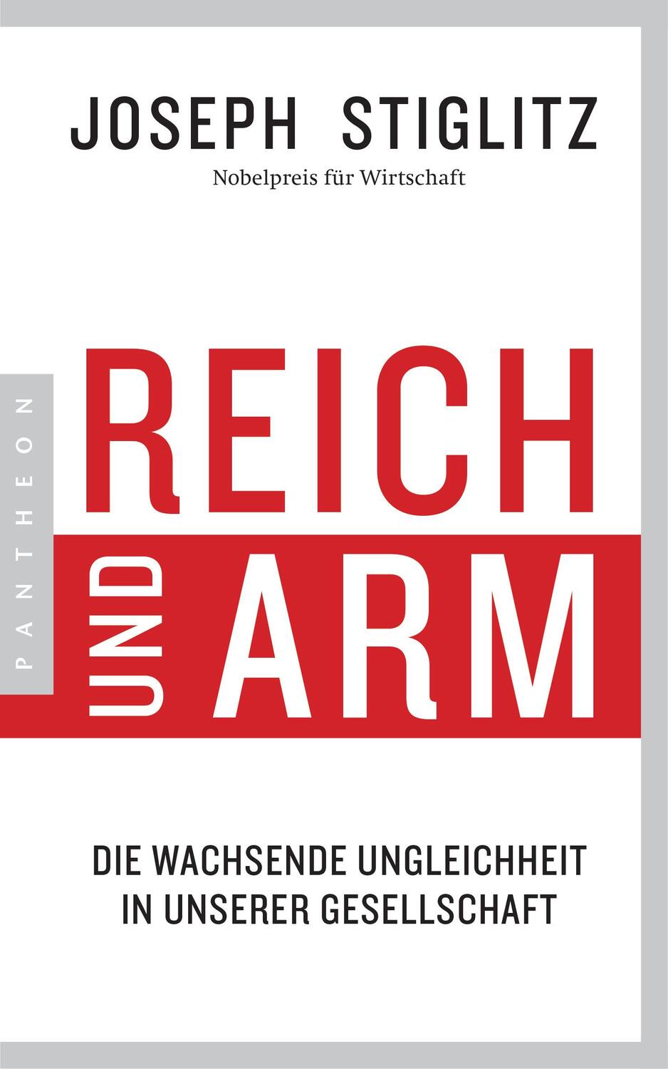 Cover: 9783570553480 | Reich und Arm | Die wachsende Ungleichheit in unserer Gesellschaft