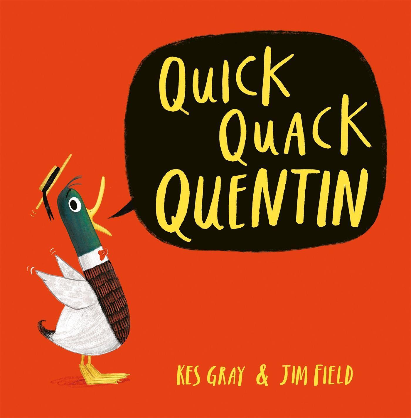 Cover: 9781444919578 | Quick Quack Quentin | Kes Gray | Taschenbuch | Englisch | 2017