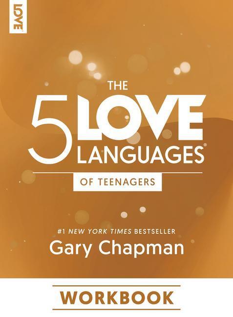 Cover: 9780802432971 | The 5 Love Languages of Teenagers Workbook | Gary Chapman | Buch