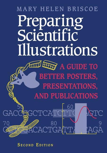 Cover: 9780387945811 | Preparing Scientific Illustrations | Mary H. Briscoe | Taschenbuch