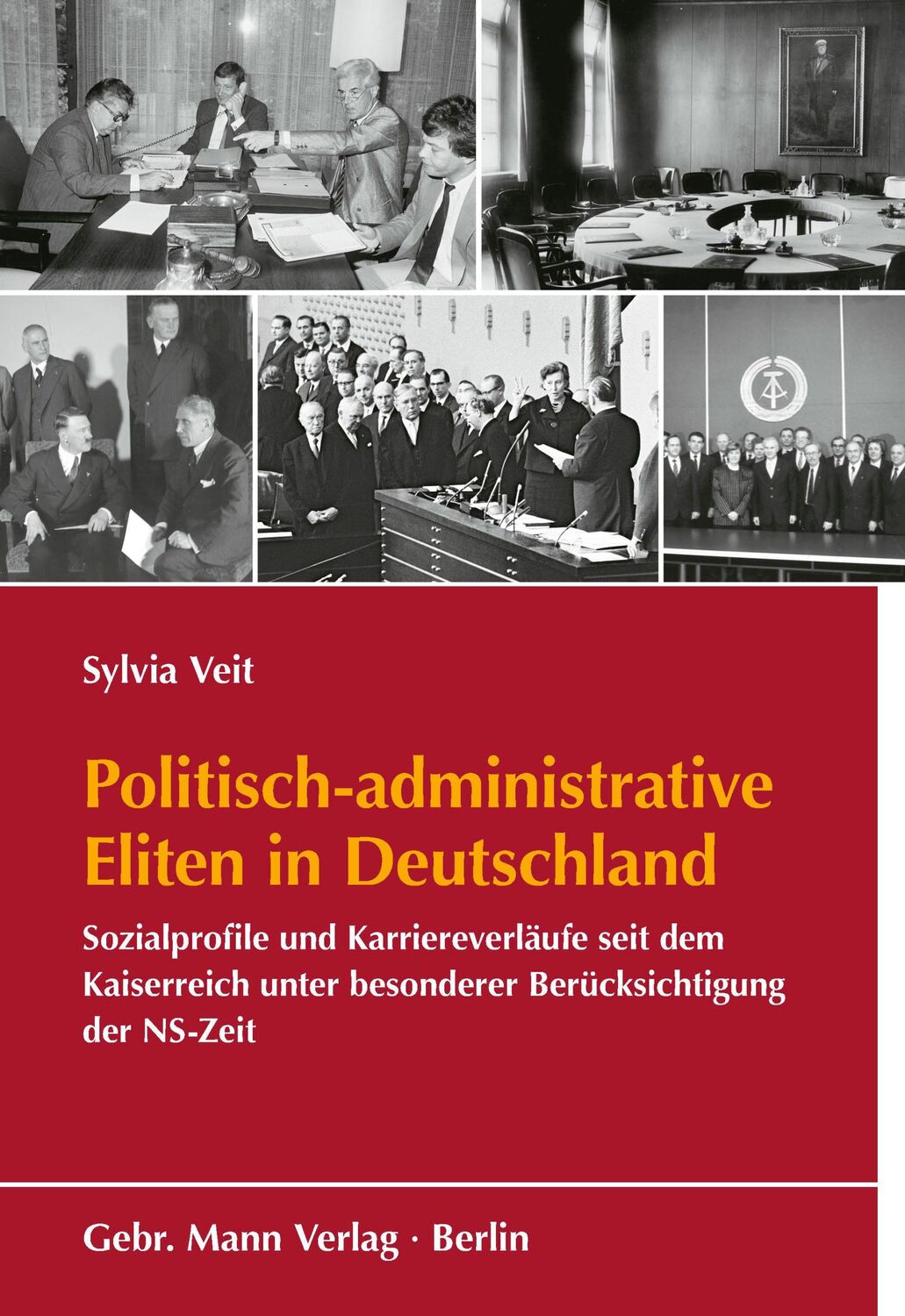 Cover: 9783786129189 | Politisch-administrative Eliten in Deutschland | Sylvia Veit | Buch