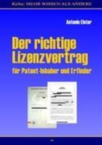 Cover: 9783837088670 | Der richtige Lizenzvertrag | für Patent-Inhaber und Erfinder | Elster