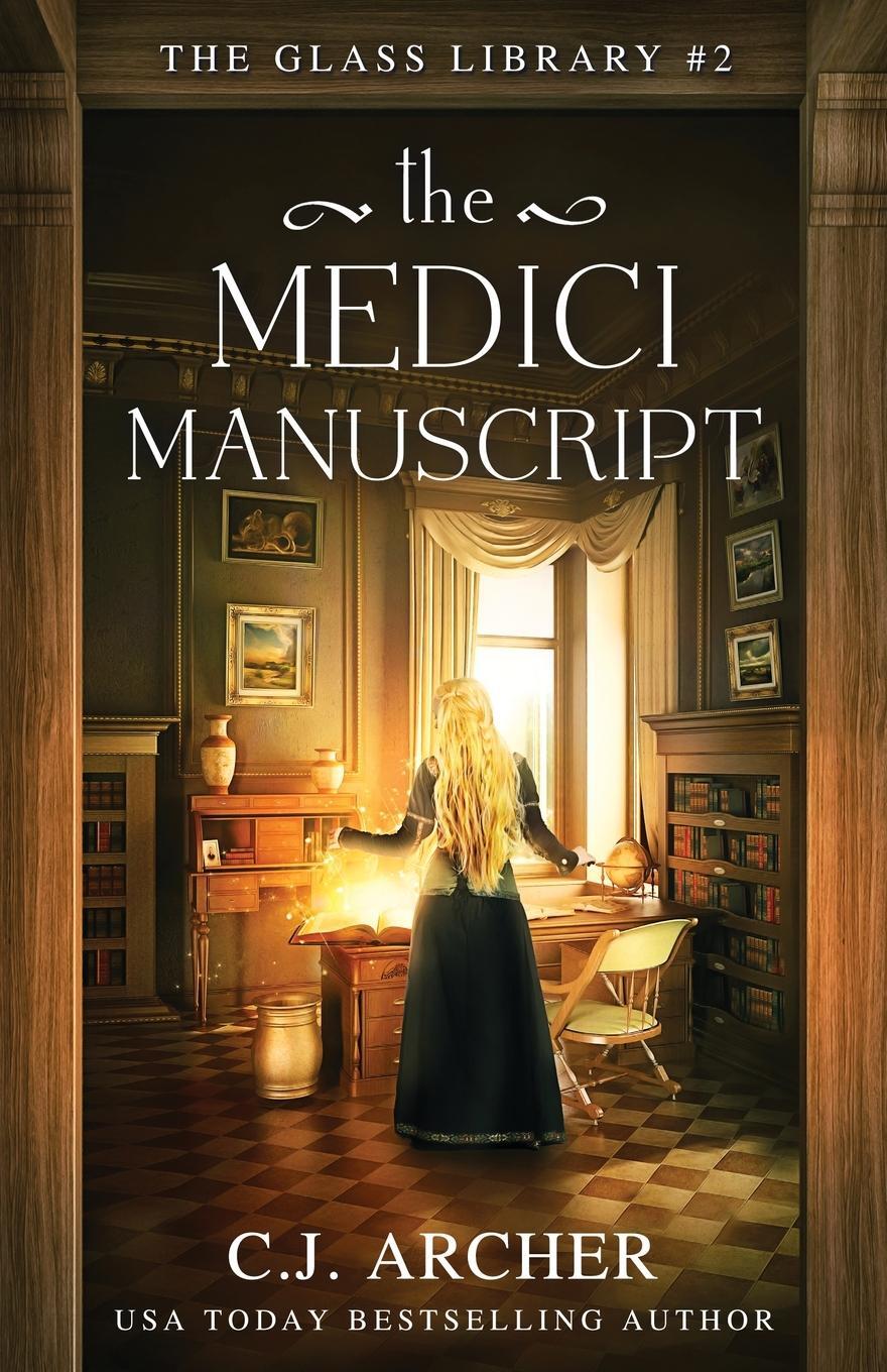 Cover: 9781922554321 | The Medici Manuscript | C. J. Archer | Taschenbuch | The Glass Library