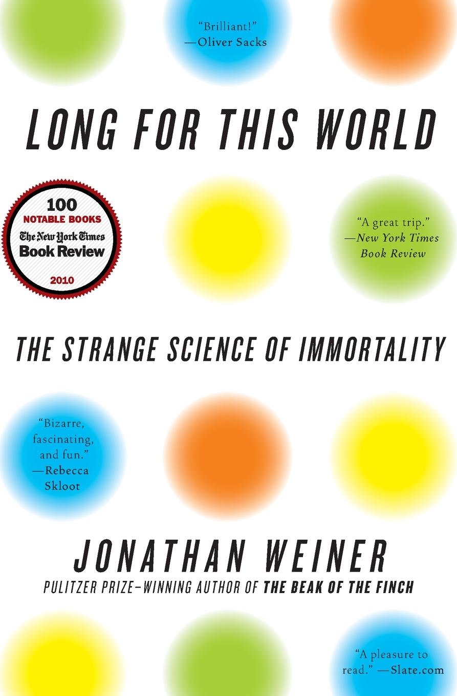 Cover: 9780060765392 | Long for This World | Jonathan Weiner | Taschenbuch | Englisch | 2011