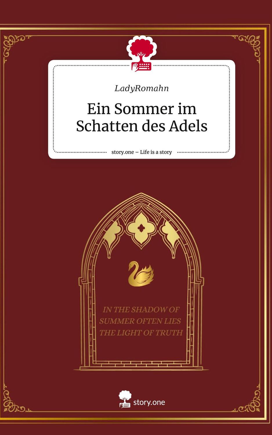 Cover: 9783711566621 | Ein Sommer im Schatten des Adels. Life is a Story - story.one | Buch