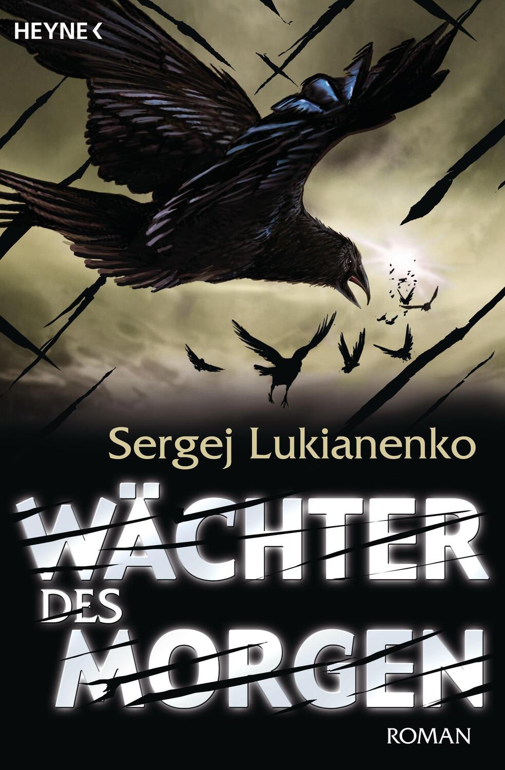 Cover: 9783453314115 | Wächter des Morgen | Sergej Lukianenko | Taschenbuch | Wächter-Serie