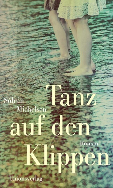 Cover: 9783293004825 | Tanz auf den Klippen | Roman | Sólrún Michelsen | Buch | 160 S. | 2015