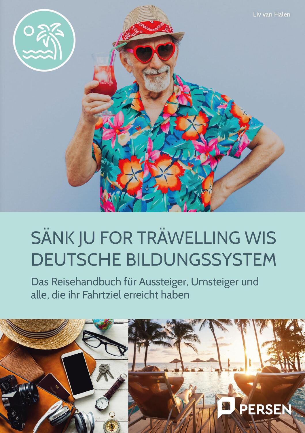 Cover: 9783403209485 | Sänk ju for träwelling wis deutsche Bildungssystem | Liv van Halen