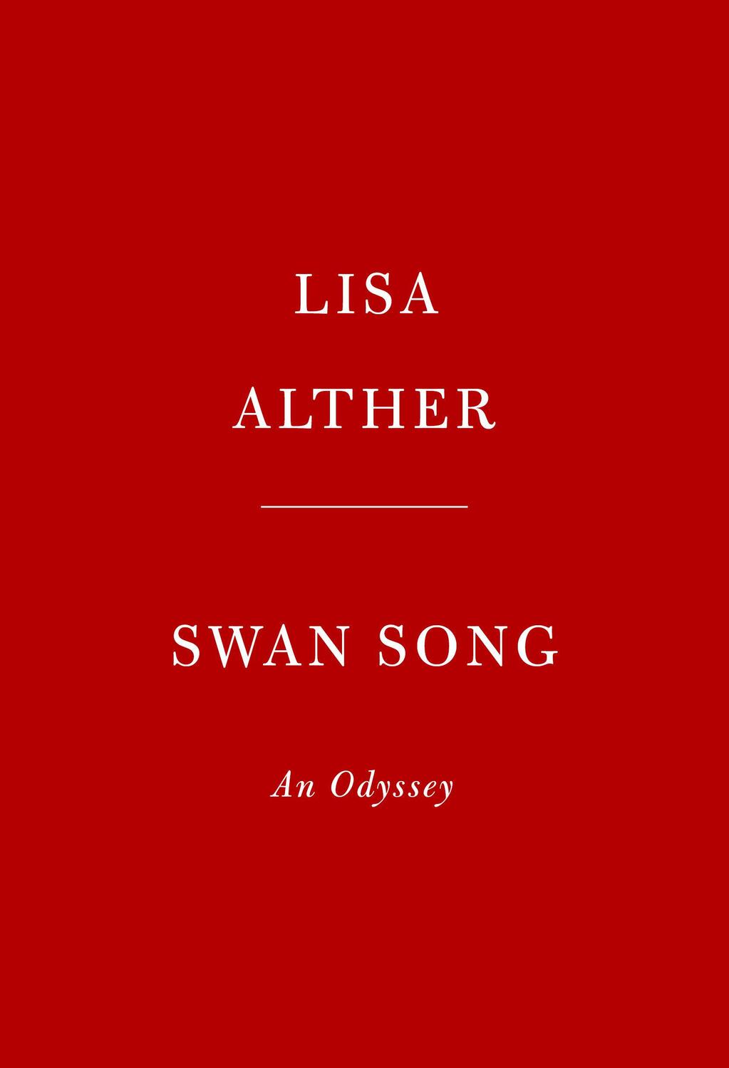 Cover: 9780525657545 | Swan Song: An Odyssey: A Novel | Lisa Alther | Buch | Englisch | 2020
