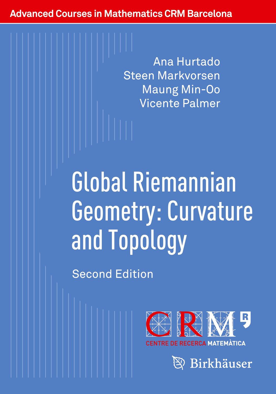 Cover: 9783030552923 | Global Riemannian Geometry: Curvature and Topology | Hurtado (u. a.)