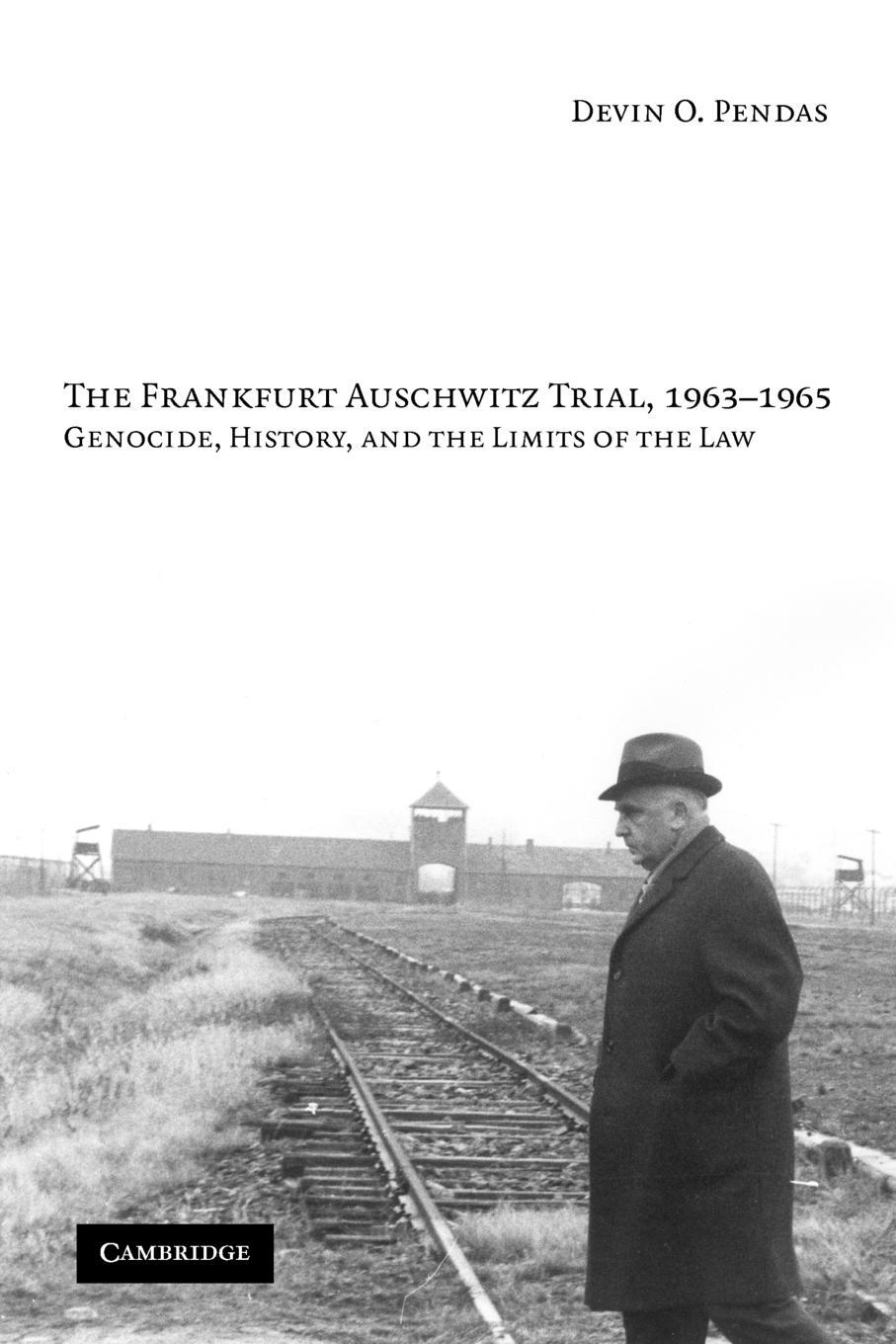 Cover: 9780521127981 | The Frankfurt Auschwitz Trial, 1963-1965 | Devin O. Pendas | Buch