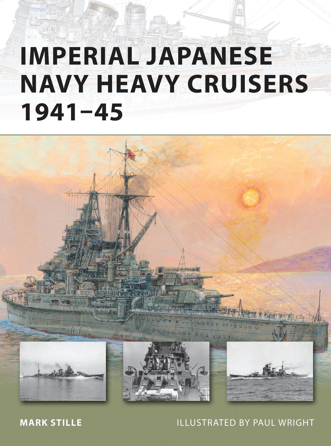 Cover: 9781849081481 | Imperial Japanese Navy Heavy Cruisers 1941-45 | Mark Stille | Buch