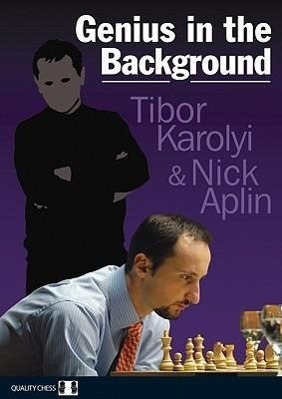Cover: 9781906552374 | Genius in the Background | Tibor Karolyi (u. a.) | Taschenbuch | 2010