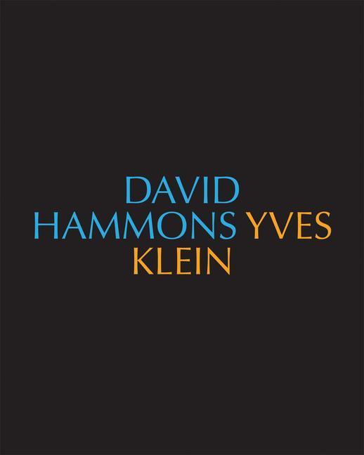 Cover: 9780934324656 | David Hammons/Yves Klein Yves Klein/David Hammons | Buch | Englisch