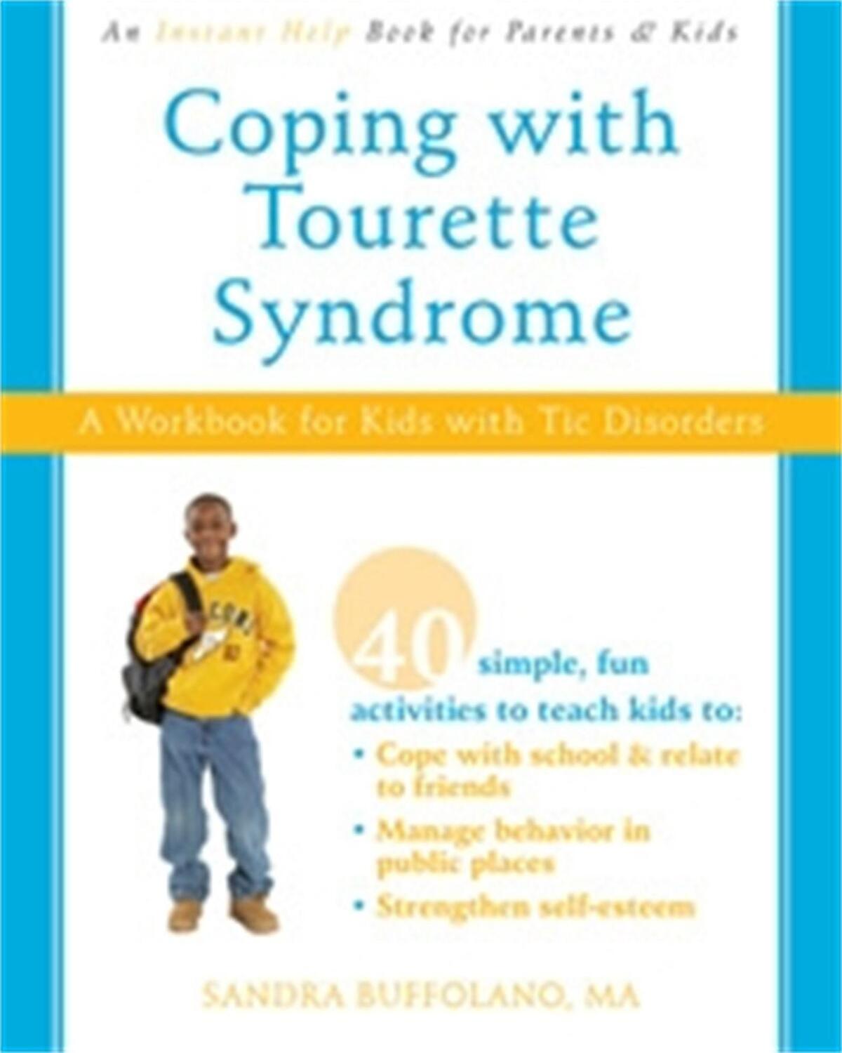 Cover: 9781572246324 | Coping with Tourette Syndrome | A Workbook for Kids with Tic Disorders