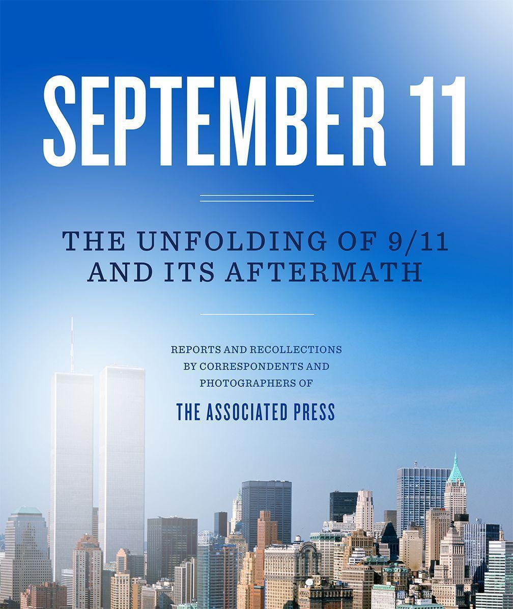 Cover: 9781454943594 | September 11 | The Unfolding of 9/11 and its Aftermath | Press | Buch