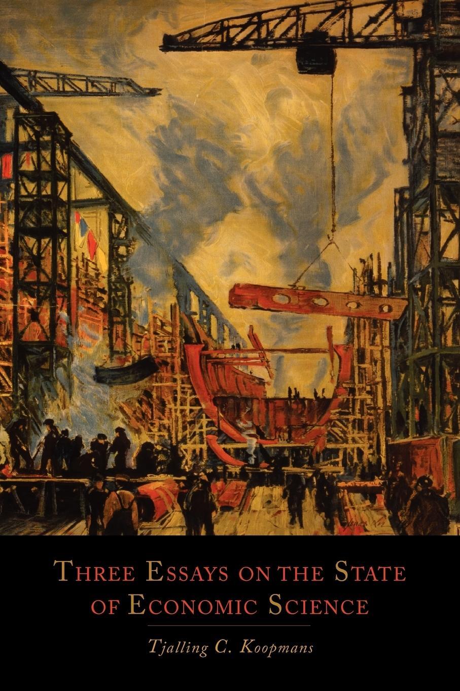 Cover: 9781614273868 | Three Essays on the State of Economic Science | Tjalling C. Koopmans