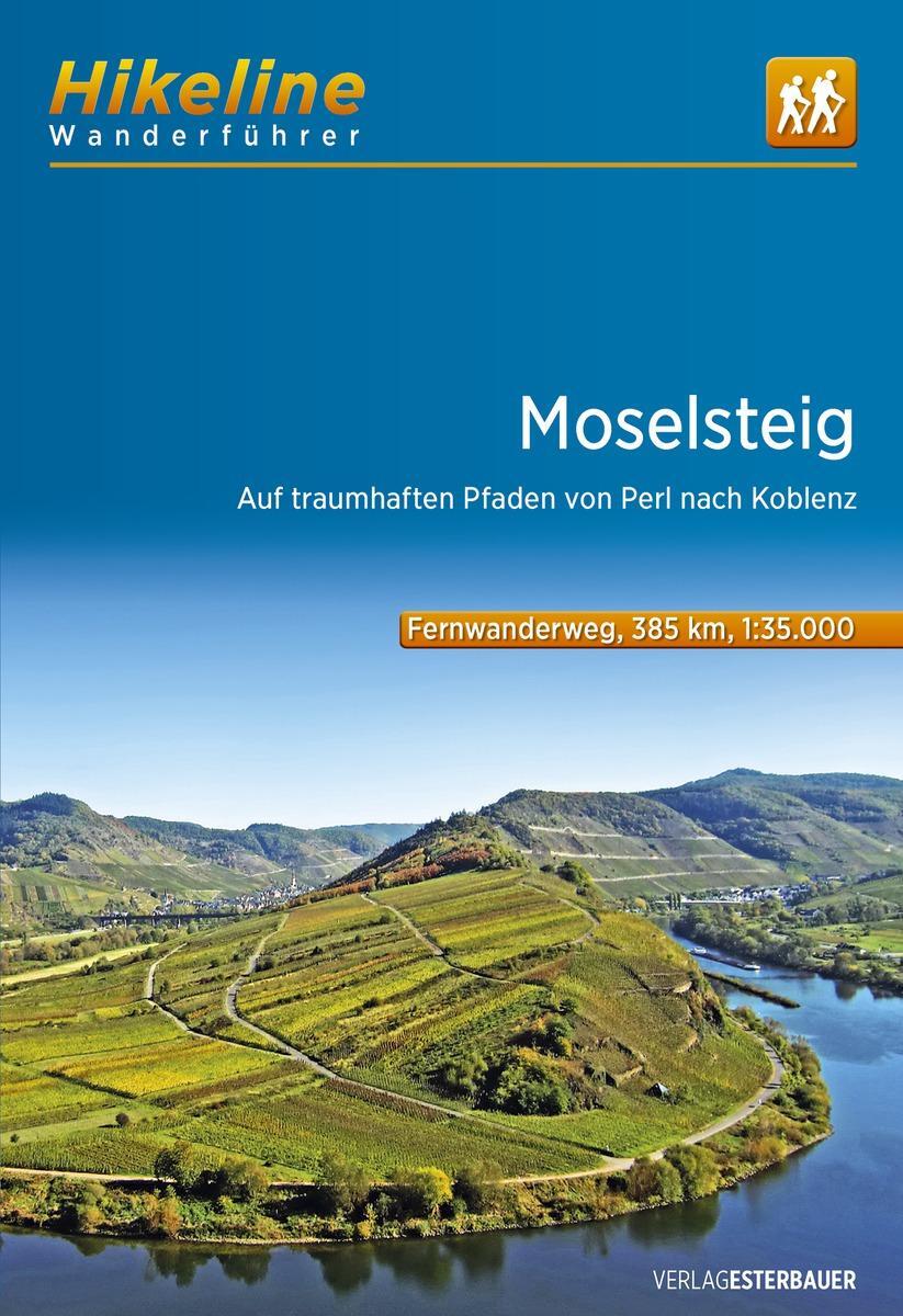 Cover: 9783850006118 | Hikeline Wanderführer Moselsteig | Esterbauer Verlag | Taschenbuch