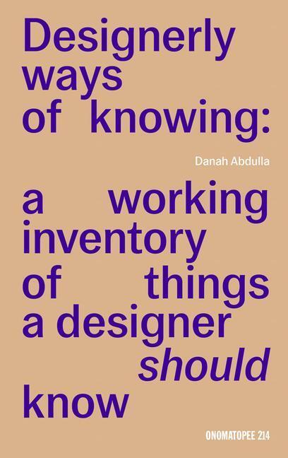 Cover: 9789493148802 | Designerly Ways of Knowing | Danah Abdulla | Taschenbuch | Englisch