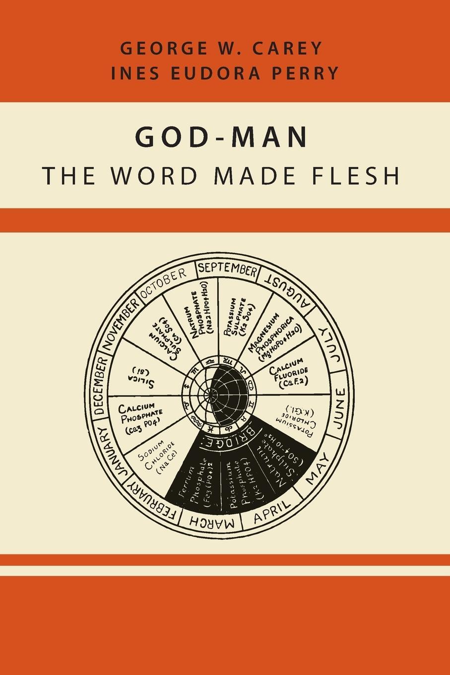 Cover: 9781614274179 | God-Man | The Word Made Flesh | Inez Eudora Perry | Taschenbuch | 2013