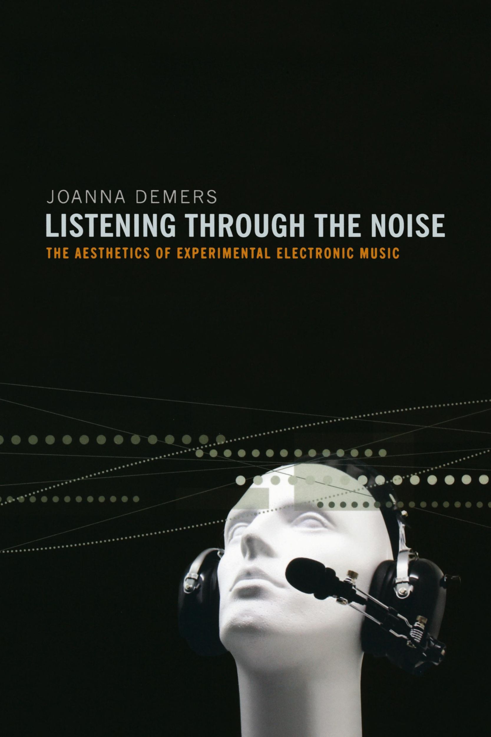 Cover: 9780195387667 | Listening Through the Noise | Joanna Demers | Taschenbuch | Englisch