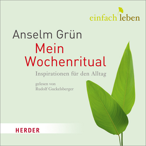 Cover: 9783451350832 | Mein Wochenritual, Audio-CD | Inspirationen für den Alltag | Grün | CD