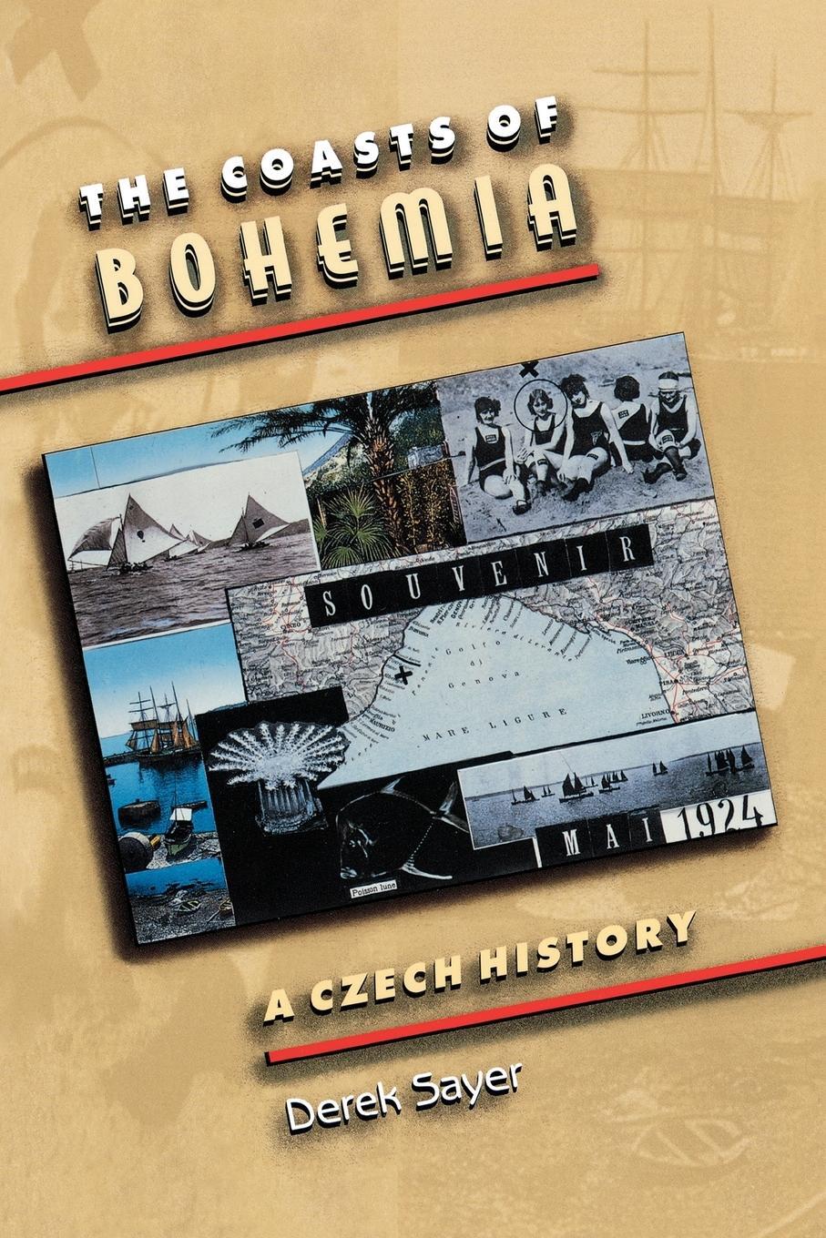 Cover: 9780691050522 | The Coasts of Bohemia | A Czech History | Derek Sayer | Taschenbuch