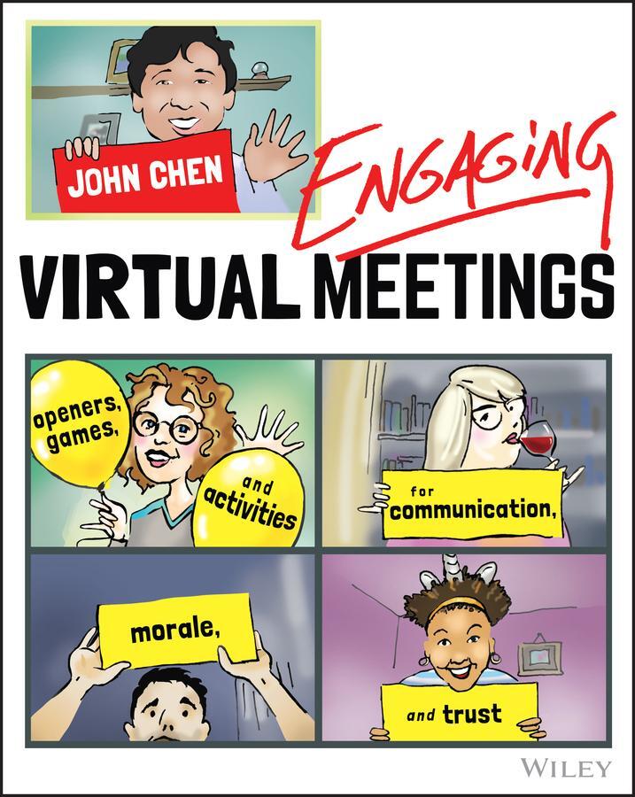Cover: 9781119750888 | Engaging Virtual Meetings | John Chen | Taschenbuch | 320 S. | 2020