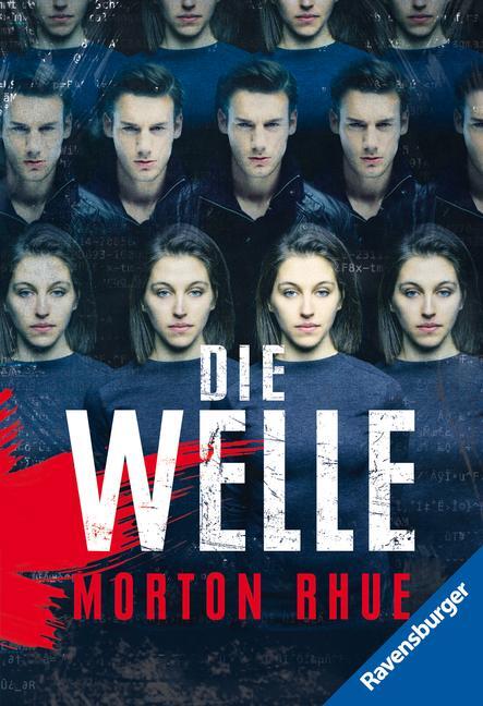 Cover: 9783473580088 | Die Welle | Morton Rhue | Taschenbuch | Ravensburger Taschenbücher