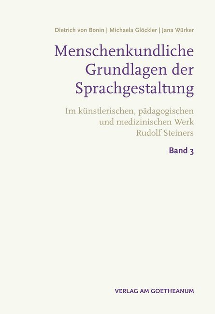 Cover: 9783723516027 | Menschenkundische Grundlagen der Sprachgestaltung | Bonin (u. a.)