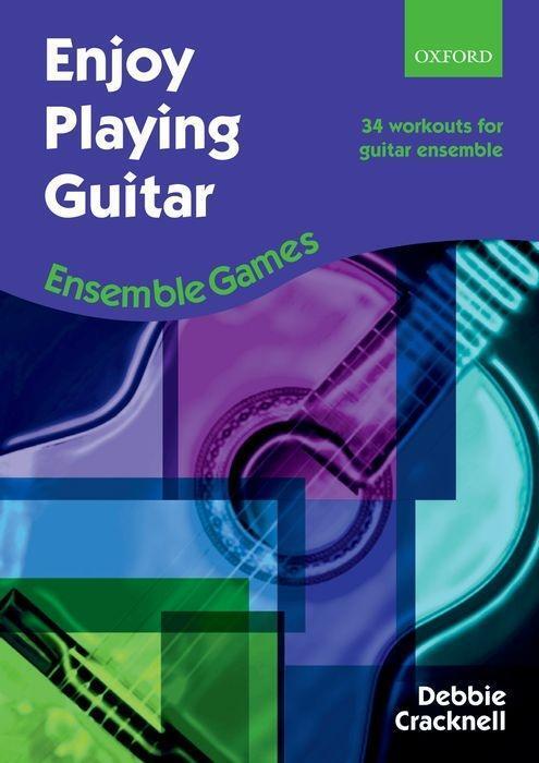 Cover: 9780193367685 | Enjoy Playing Guitar Ensemble Games | Debbie Cracknell | Buch + CD