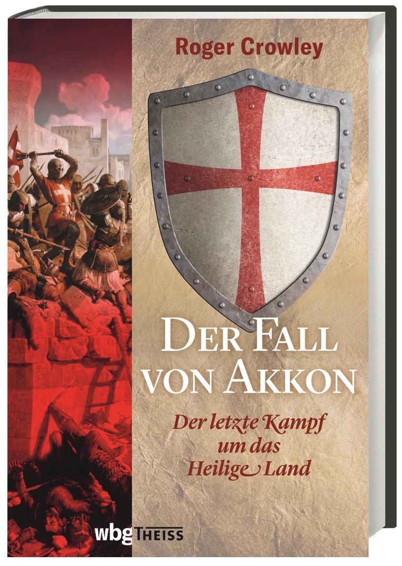 Cover: 9783806241778 | Der Fall von Akkon | Der letzte Kampf um das Heilige Land | Crowley
