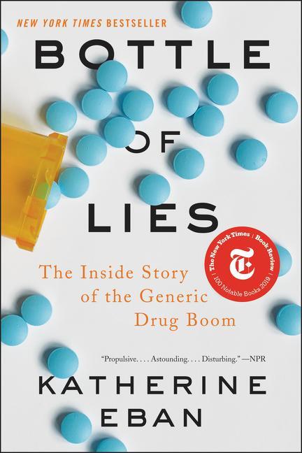 Cover: 9780062338792 | Bottle of Lies | The Inside Story of the Generic Drug Boom | Eban