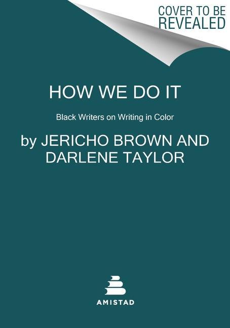 Cover: 9780063278189 | How We Do It | Black Writers on Craft, Practice, and Skill | Buch