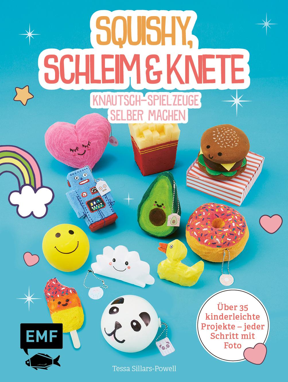 Cover: 9783960932352 | Squishy, Schleim &amp; Knete - Knautsch-Spielzeuge selber machen | Buch