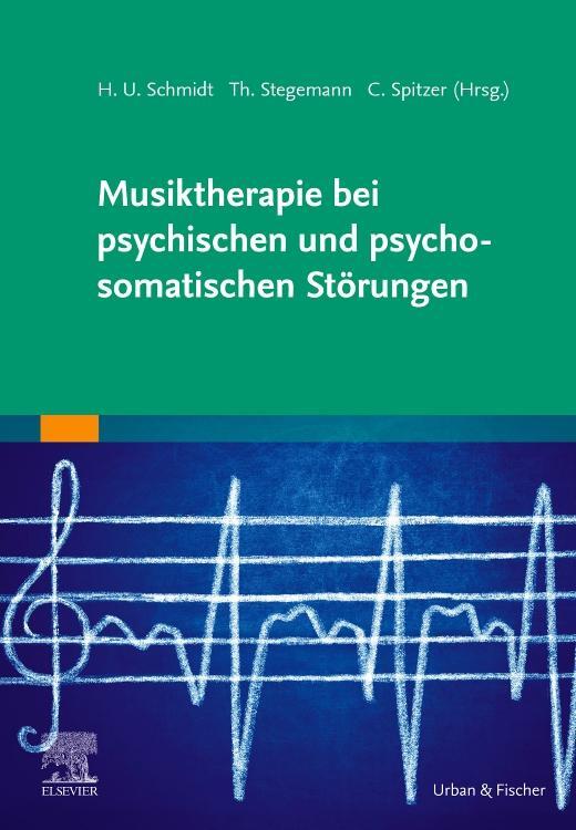 Cover: 9783437211133 | Musiktherapie bei psychischen und psychosomatischen Störungen | Buch