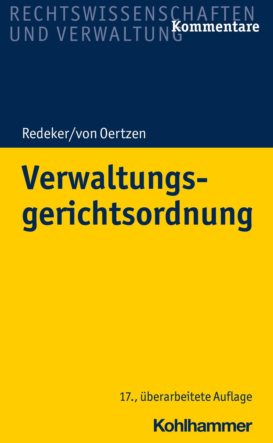 Cover: 9783170380905 | Verwaltungsgerichtsordnung | Martin Redeker (u. a.) | Buch | XVIII