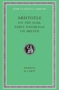 Cover: 9780674993181 | On the Soul. Parva Naturalia. On Breath | Aristotle | Buch | Gebunden