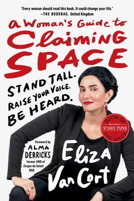 Cover: 9781523004188 | A Woman's Guide to Claiming Space | Alma Derricks (u. a.) | Buch