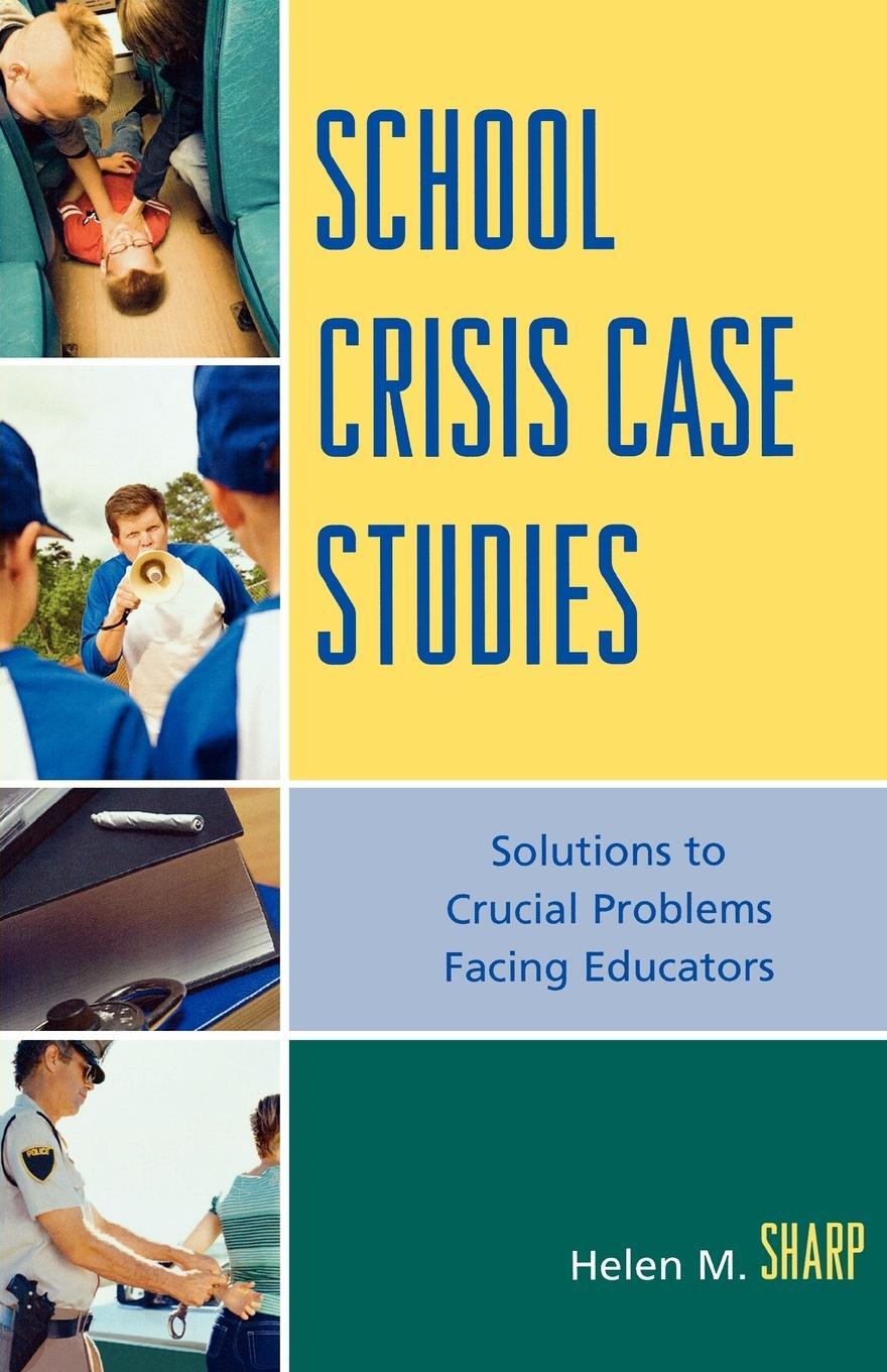 Cover: 9781578865901 | School Crisis Case Studies | Helen M. Sharp | Taschenbuch | Paperback