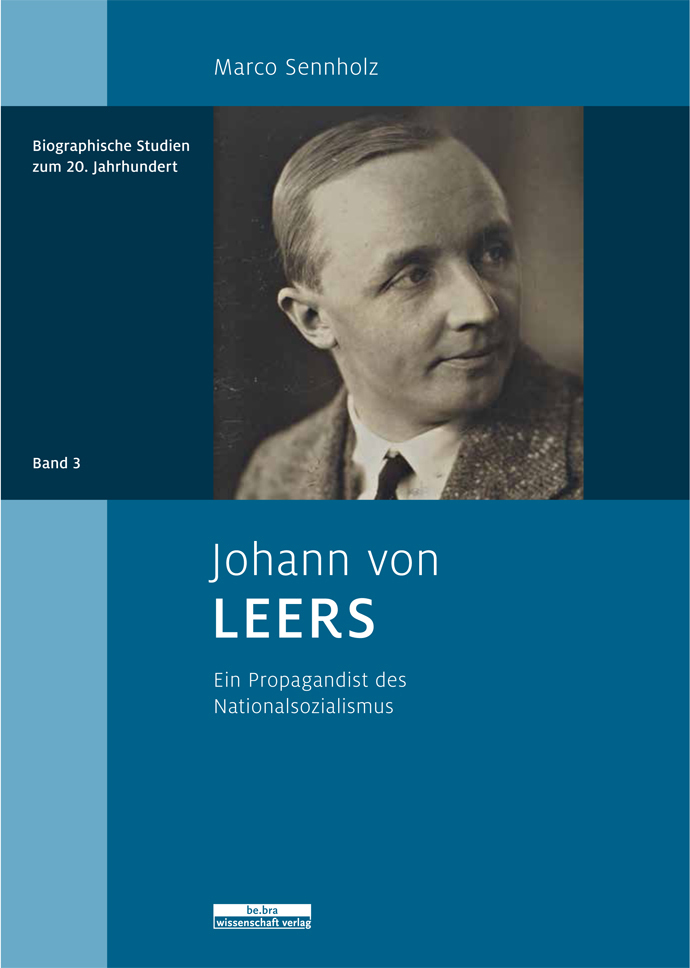 Cover: 9783954100125 | Johann von Leers | Ein Propagandist des Nationalsozialismus | Sennholz