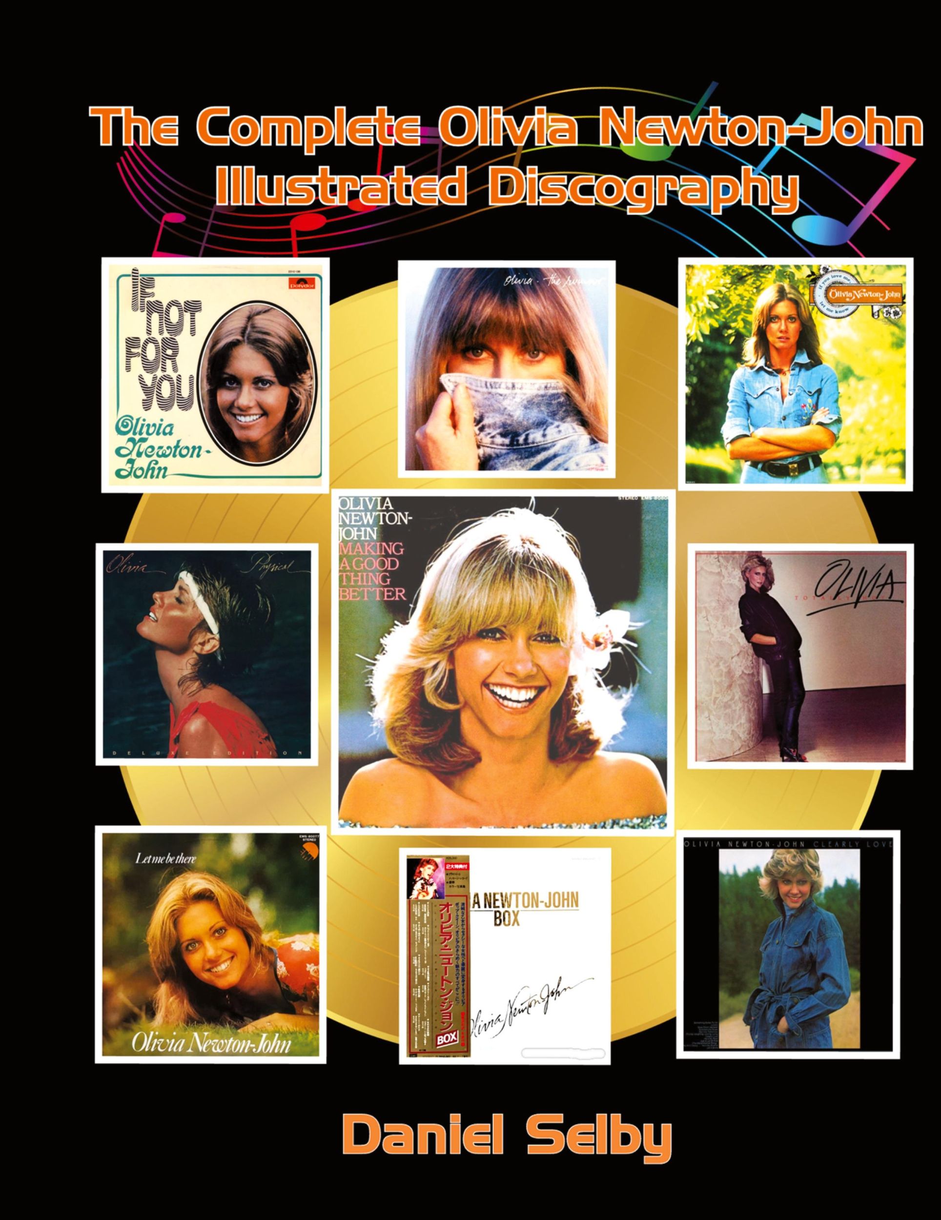 Cover: 9798887712451 | The Complete Olivia Newton-John Illustrated Discography (hardback)