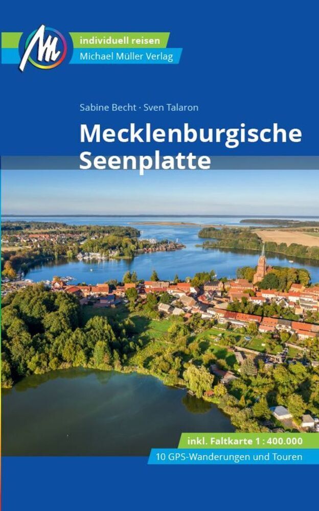 Cover: 9783956549847 | Mecklenburgische Seenplatte Reiseführer Michael Müller Verlag, m. 1...