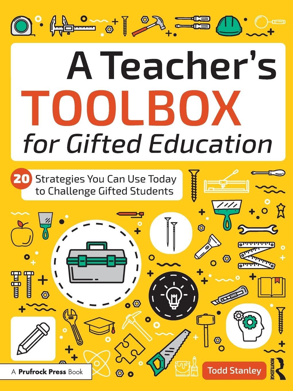 Cover: 9781646322251 | A Teacher's Toolbox for Gifted Education | Todd Stanley | Taschenbuch