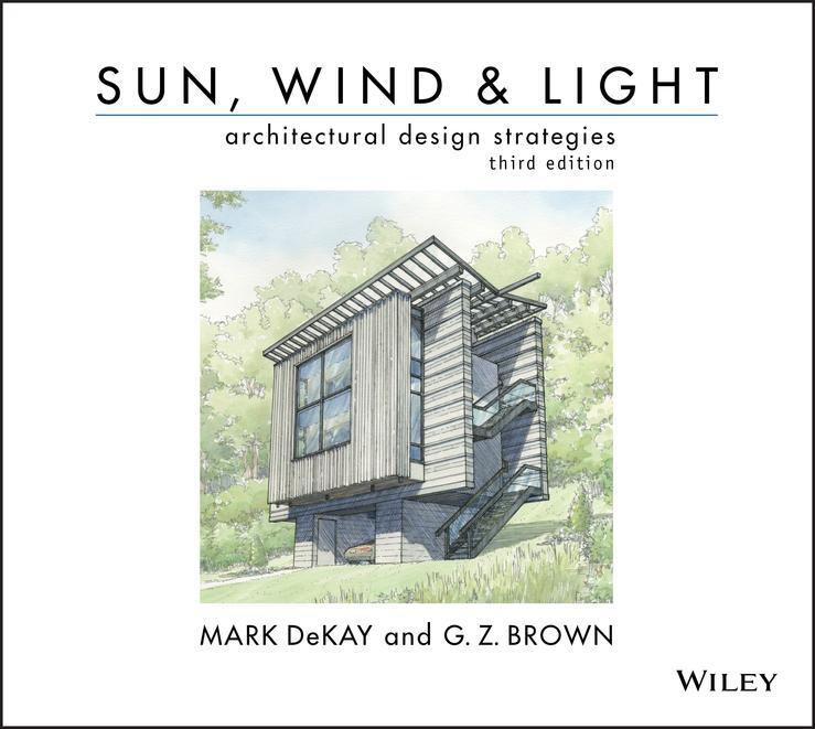 Cover: 9780470945780 | Sun, Wind, and Light: Architectural Design Strategies | Brown (u. a.)