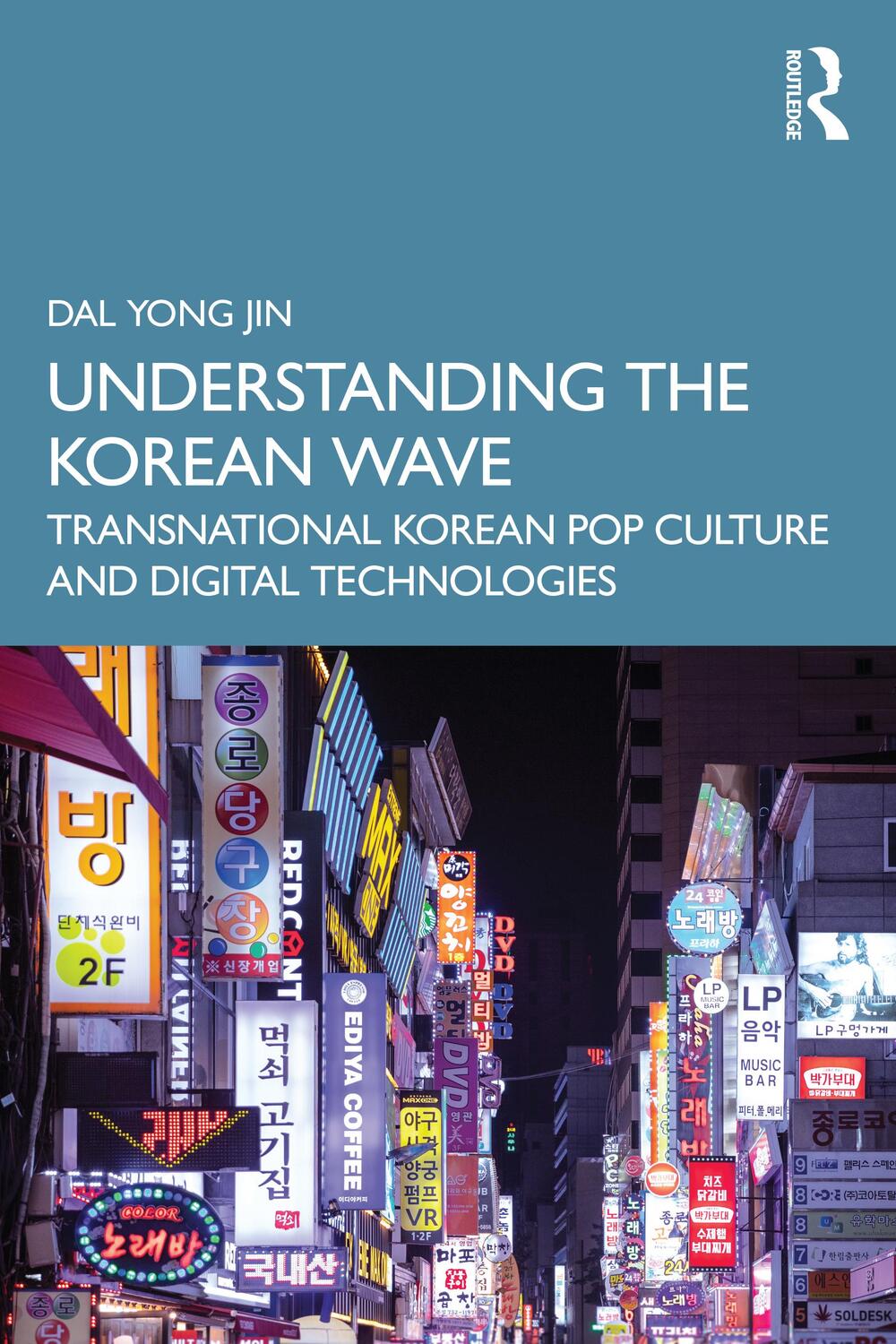 Cover: 9781032492957 | Understanding the Korean Wave | Dal Yong Jin | Taschenbuch | Englisch