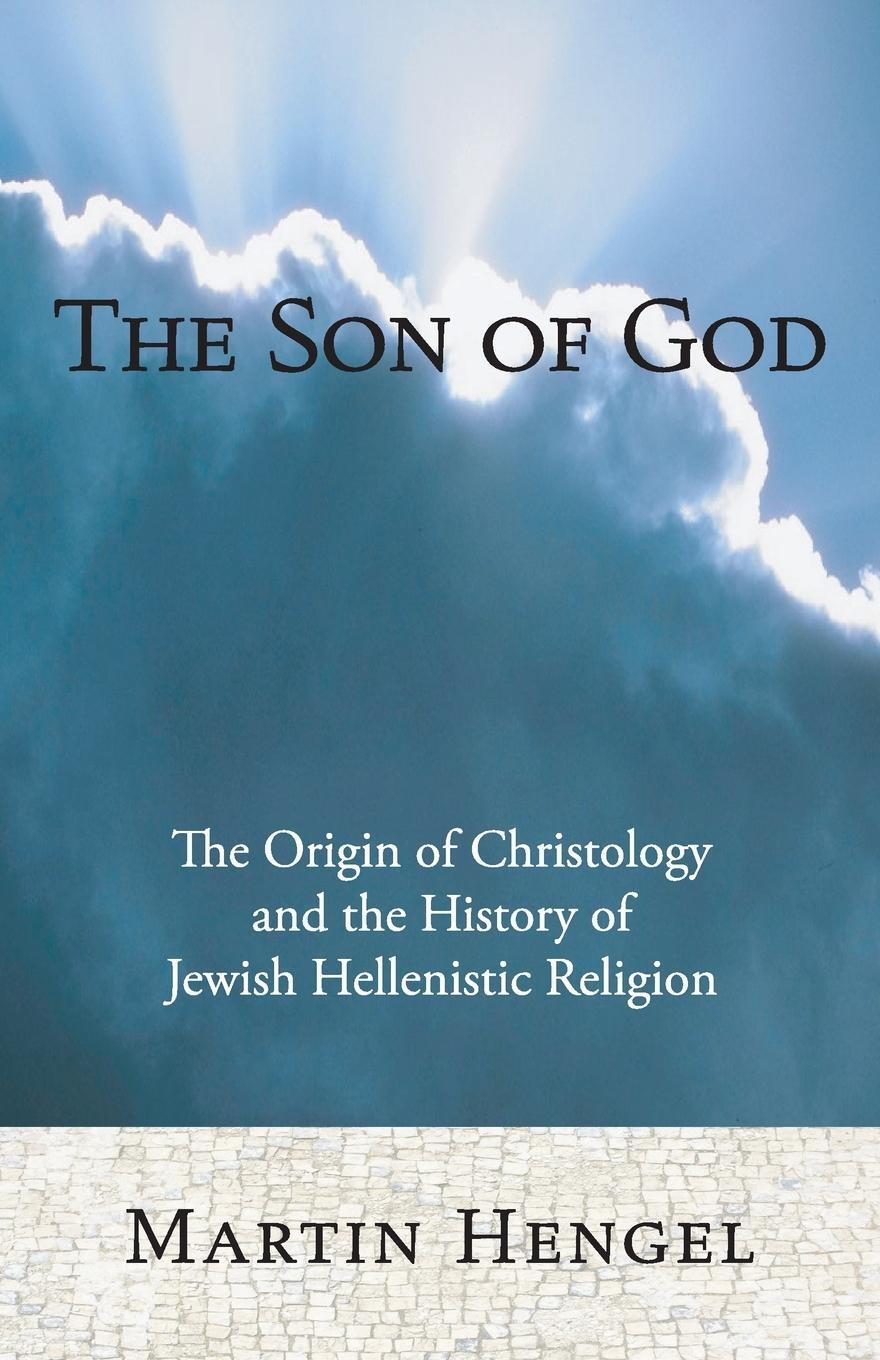 Cover: 9781556352300 | The Son of God | Martin Hengel | Taschenbuch | Paperback | Englisch