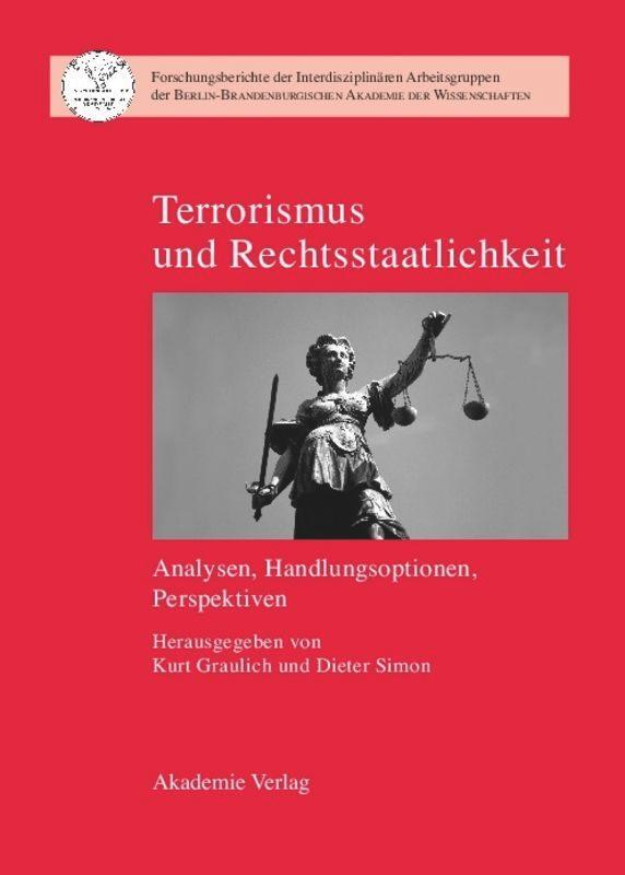 Cover: 9783050043067 | Terrorismus und Rechtsstaatlichkeit | Dieter Simon (u. a.) | Buch