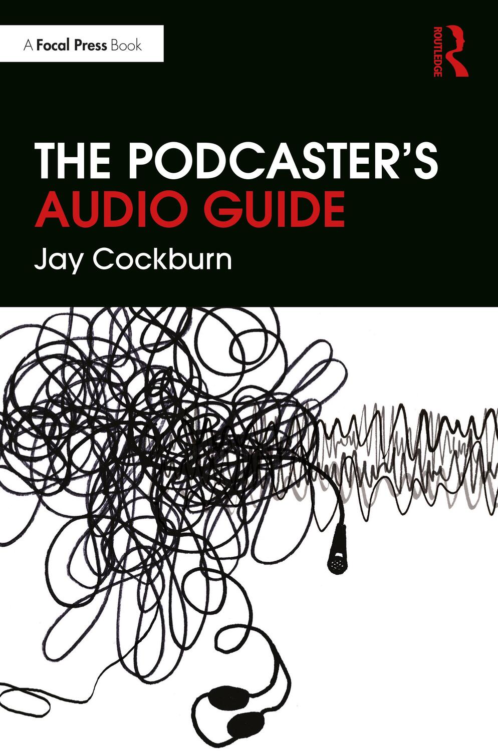 Cover: 9780367495534 | The Podcaster's Audio Guide | Jay Cockburn | Taschenbuch | Englisch